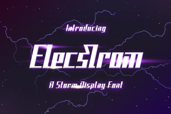Elecstrom: A Display Font That Speaks With Quiet Confidence