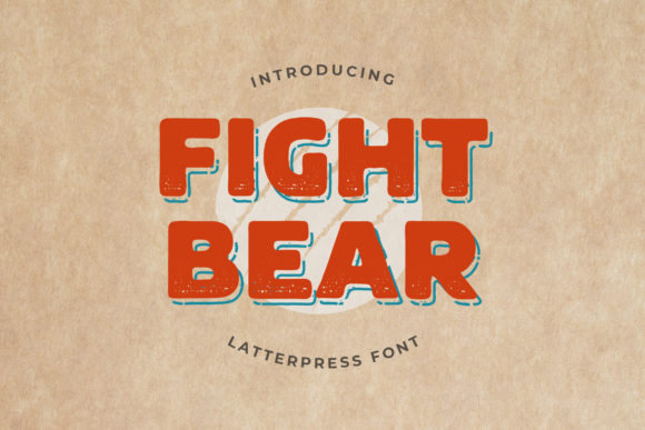 Fight Bear: A Display Font That Commands Attention