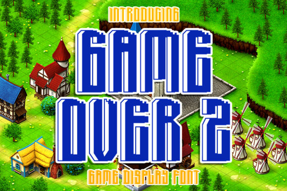 Game Over 2: A Bold Display Font for Scroll-Stopping Campaigns