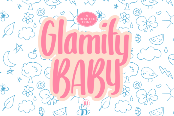 Glamify Baby: A Crafted Display Font for Editorial Design