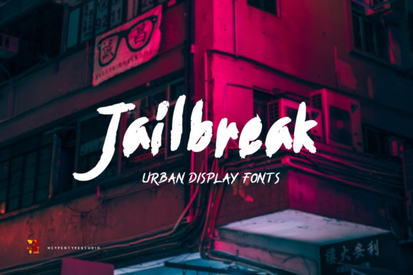 Jailbreak: A Display Font That Makes Campaigns Memorable