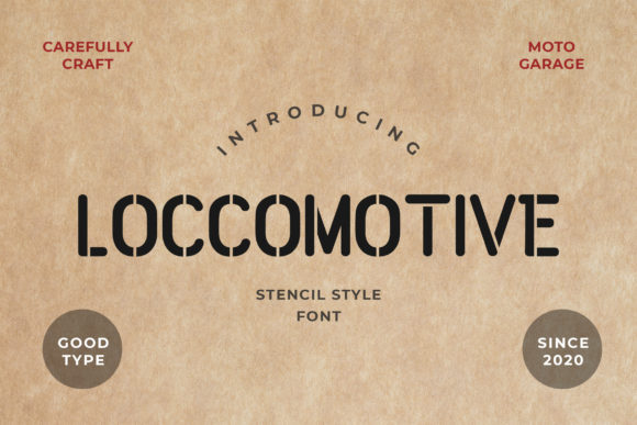 Loccomotive: A Display Font That Makes Your Headlines Instantly Recognizable