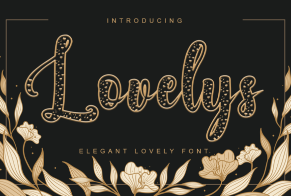 Lovelys: A Romantic Display Font for Editorial Design