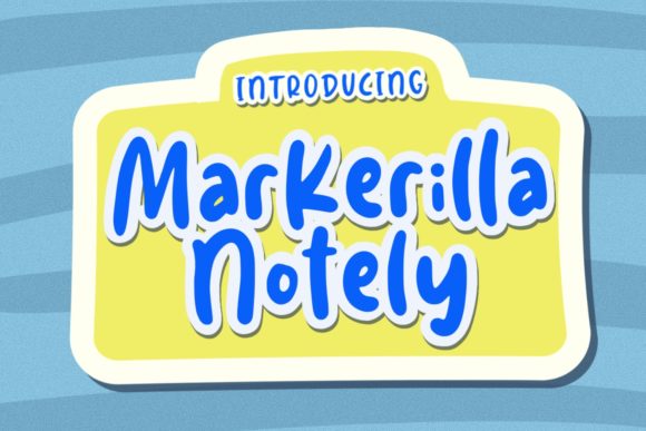 Markerilla Notely: A Display Font That Makes Your Brand Feel Like Home
