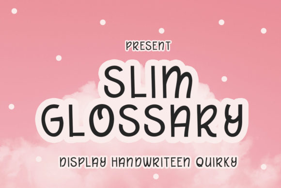 Slim Glossary: A Whimsical Display Font for Playful Brand Identity