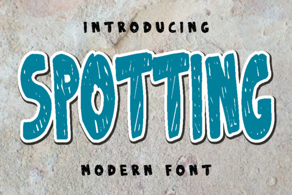 Spotting Font: A Whimsical Display Typeface for Small Business Branding