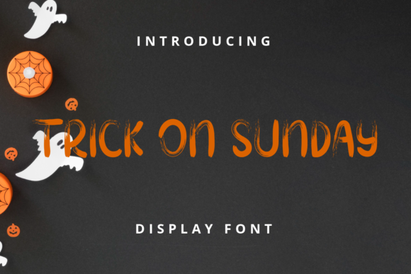 Trick on Sunday: A Display Font That Sharpens Campaign Messaging