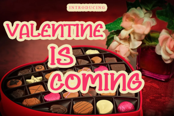 Valentine is Coming: A Playful Display Font for Web Designers